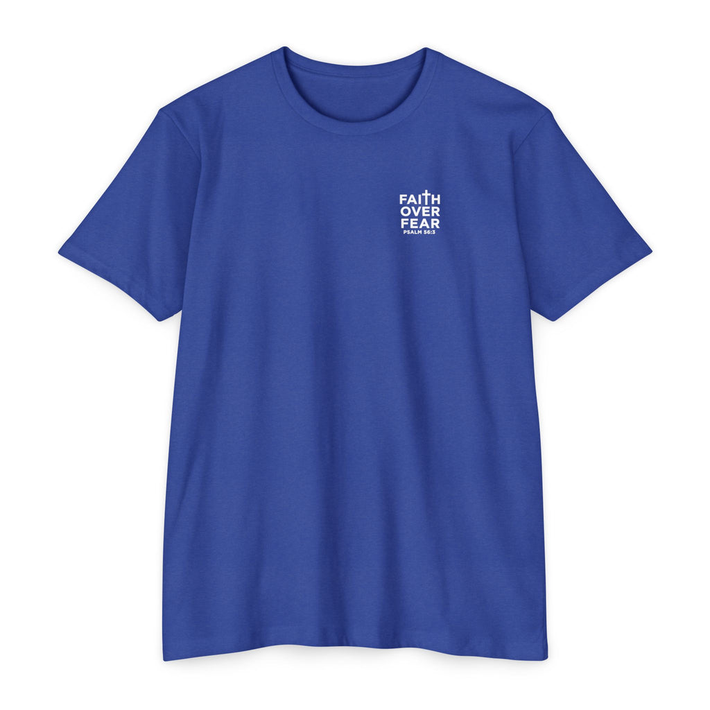 Psalm 56 Tee — "When I am afraid, I put my trust in you."