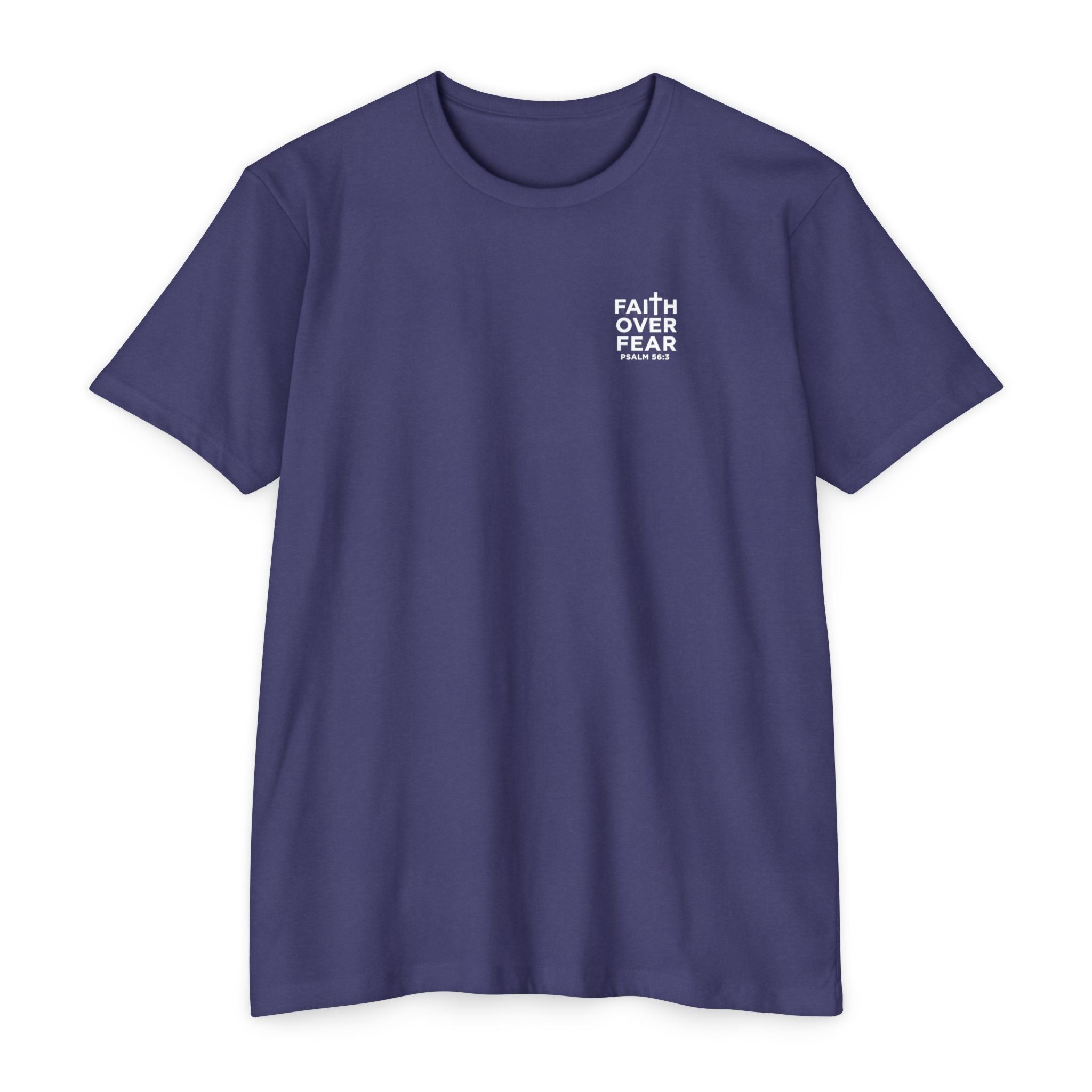 Psalm 56 Tee — "When I am afraid, I put my trust in you."