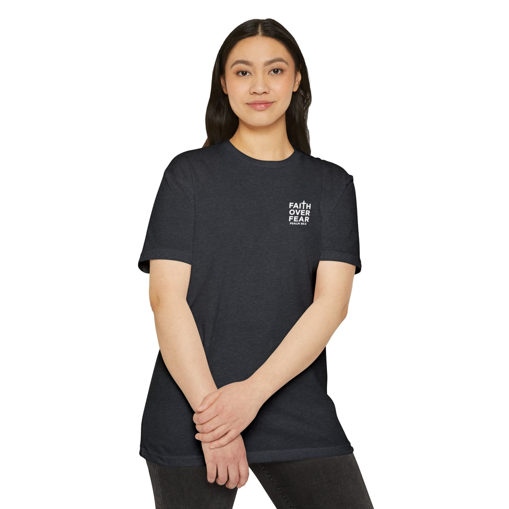 Psalm 56 Tee — "When I am afraid, I put my trust in you."