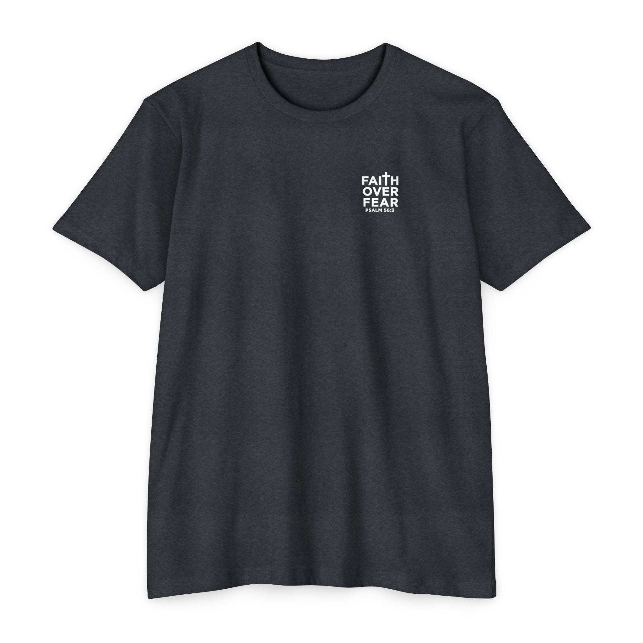 Psalm 56 Tee — "When I am afraid, I put my trust in you."