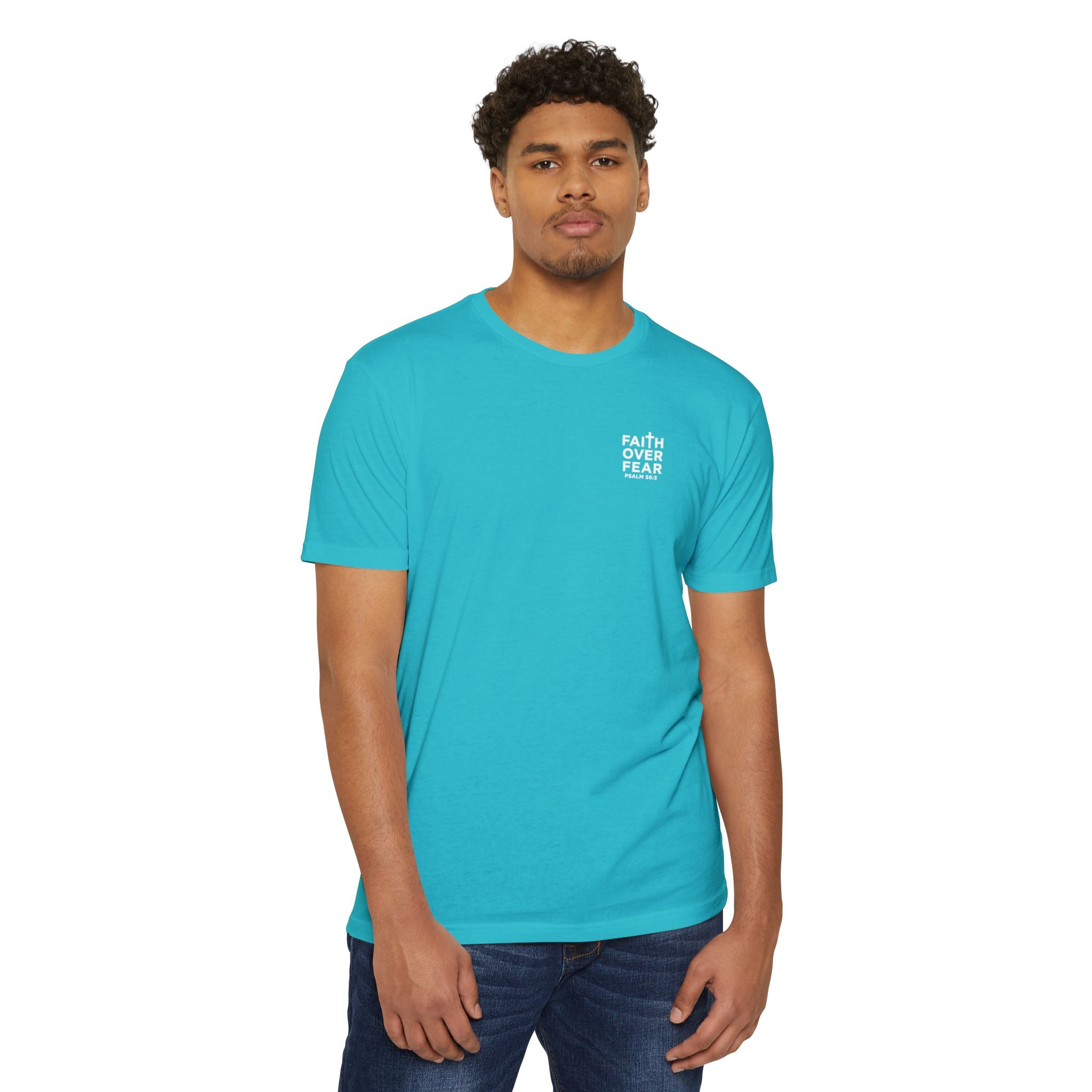 Psalm 56 Tee — "When I am afraid, I put my trust in you."