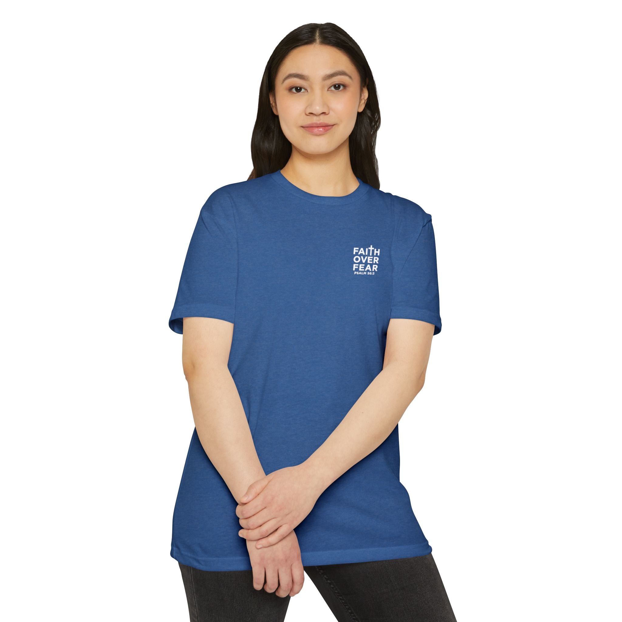Psalm 56 Tee — "When I am afraid, I put my trust in you."