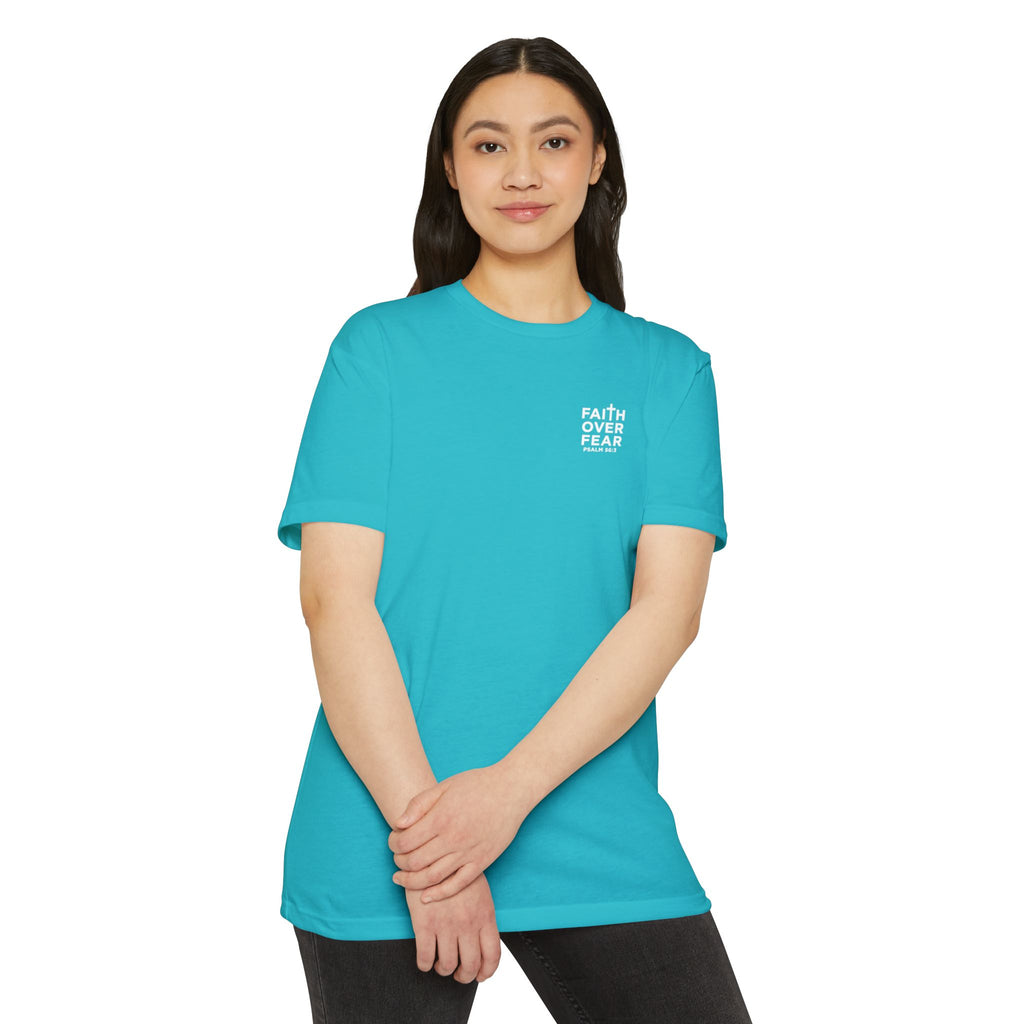 Psalm 56 Tee — "When I am afraid, I put my trust in you."