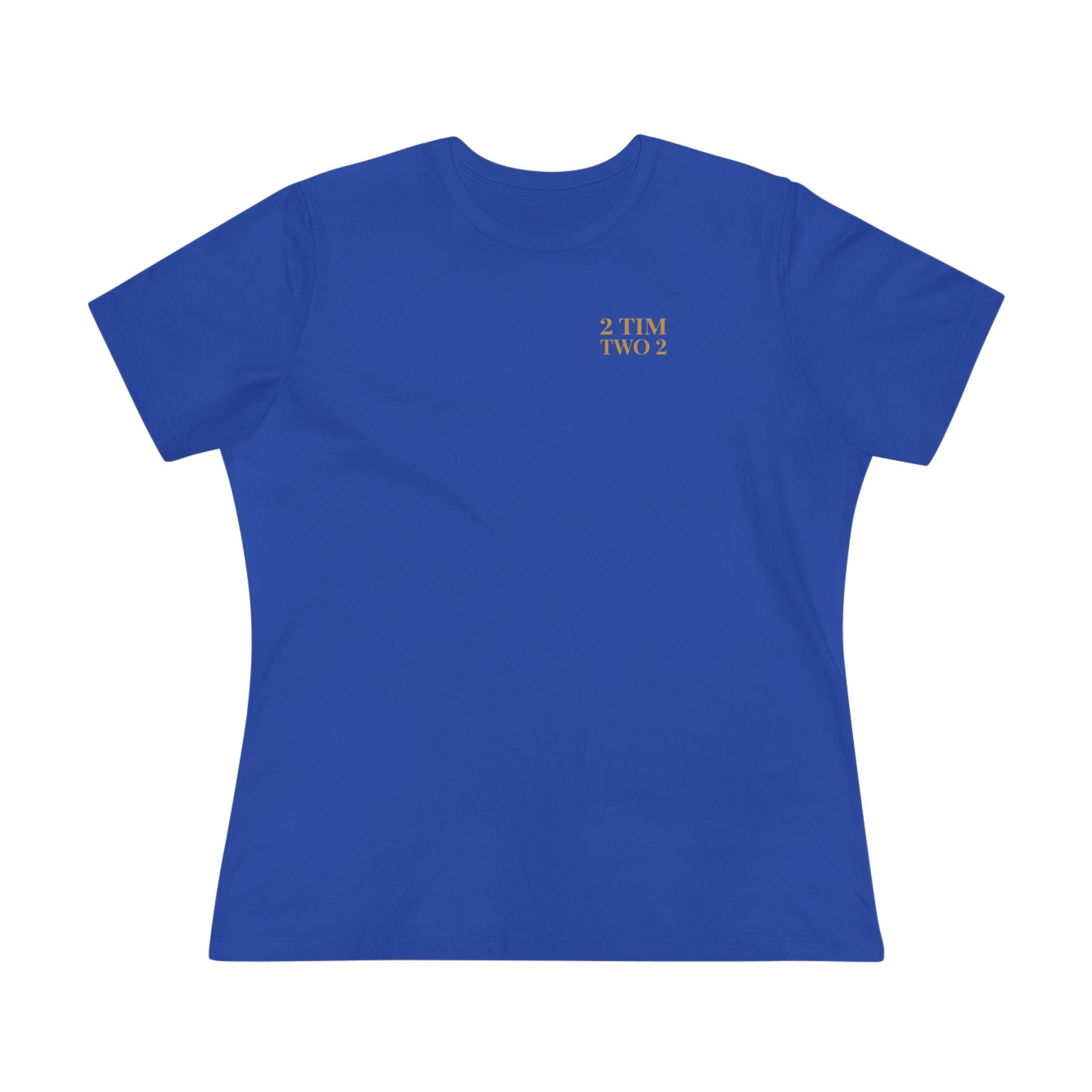 2 Tim 2 Two — Women's Bella+Canvas 6400, True Royal, front
