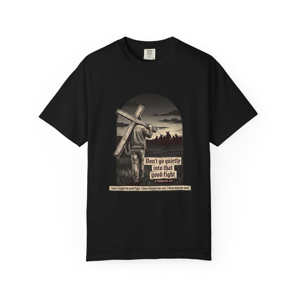 Black | Don't Go Quietly men's heavyweight tee — flat front, full arch print