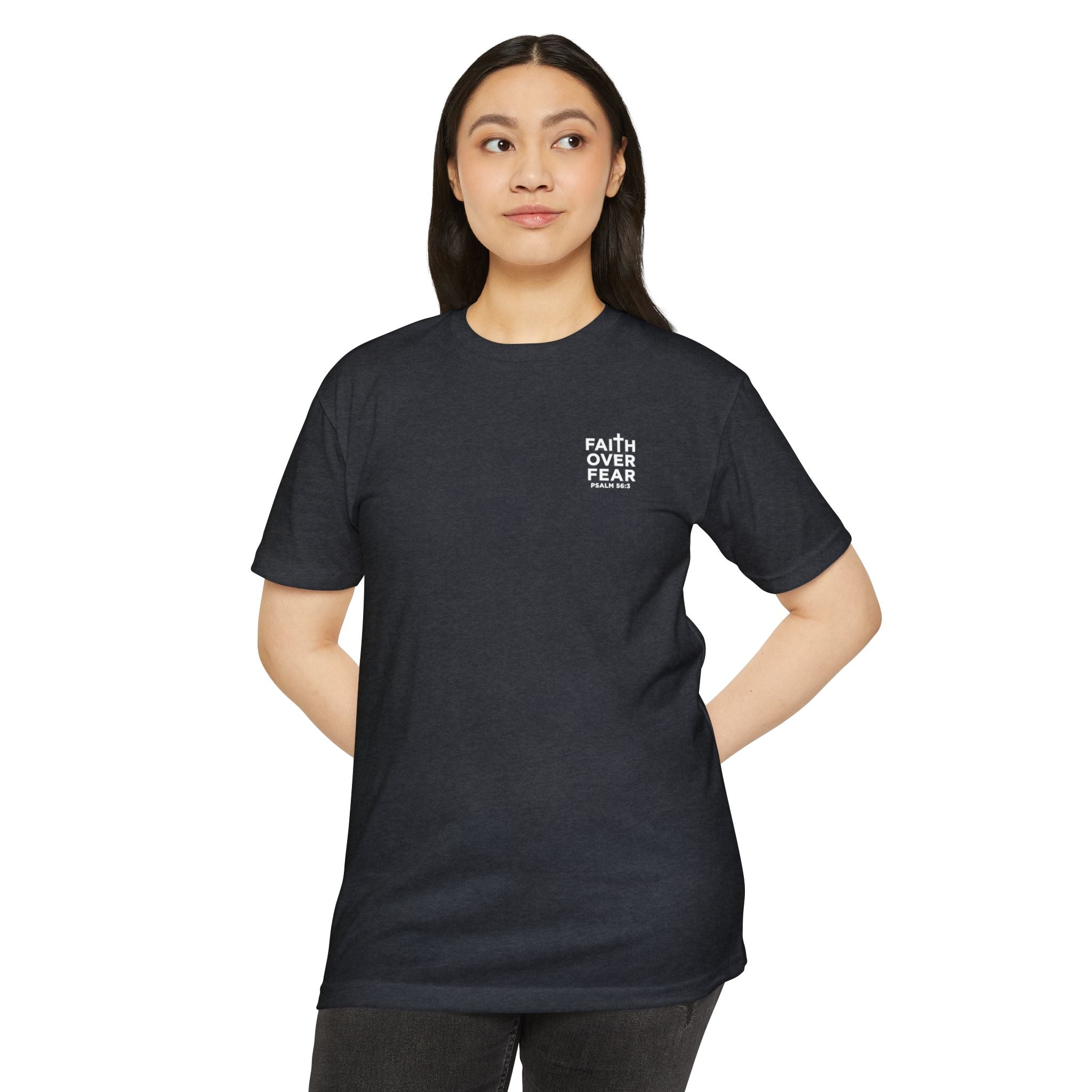 Psalm 56 Tee — "When I am afraid, I put my trust in you."