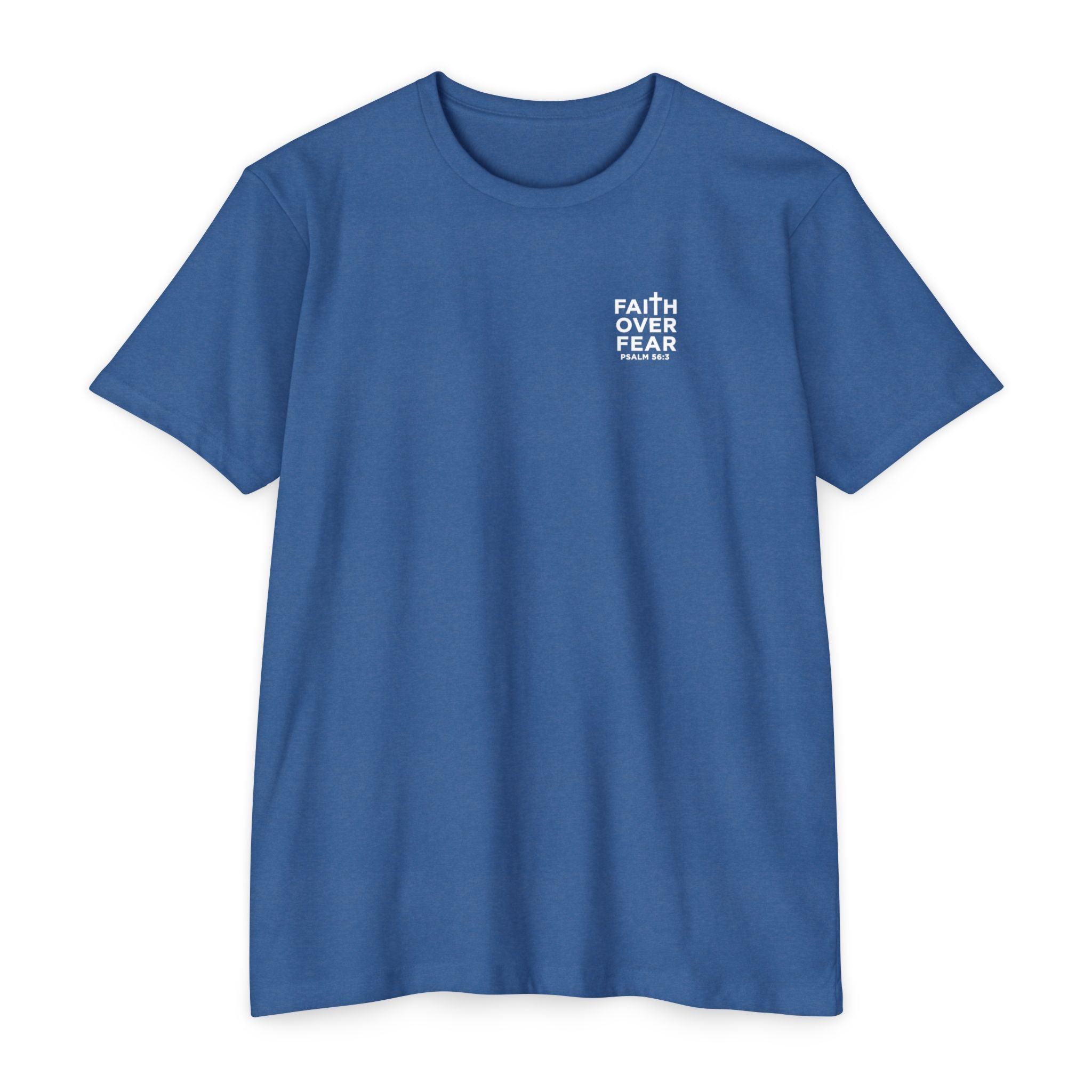 Psalm 56 Tee — "When I am afraid, I put my trust in you."